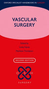 Vascular Surgery (Oxford Specialist Handbooks in Surgery), 2e