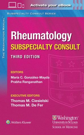Washington Manual Rheumatology Subspecialty Consult, 3e