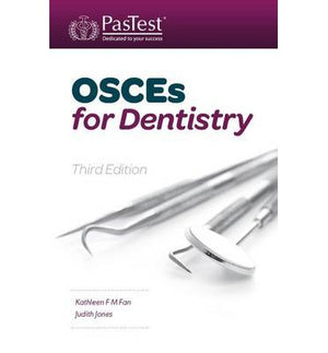OSCEs for Dentistry, 3e