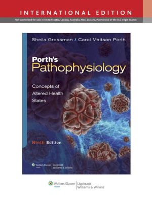 Porth's Pathophysiology : Concepts of Altered Health States (IE), 9e**