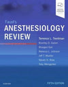 Faust's Anesthesiology Review, 5e**
