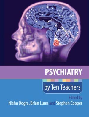 Psychiatry by Ten Teachers **