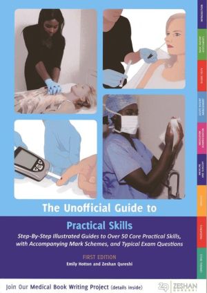 The Unofficial Guide to Practical Skills**