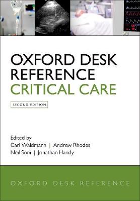 Oxford Desk Reference: Critical Care, 2e