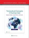 Transcultural Concepts in Nursing Care (IE), 8e**
