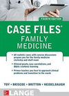 Case Files Family Medicine, 4E**