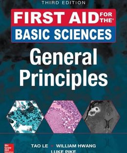 First Aid for the Basic Sciences: General Principles (IE), 3e