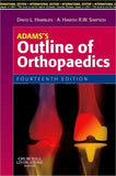 Adams's Outline of Orthopaedics IE, 14e **