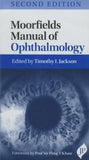 Moorfields Manual of Ophthalmology, 2e** | Book Bay KSA