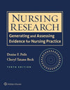 Nursing Research: Generating and Assessing Evidence for Nursing Practice, IE, 10e **