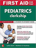 First Aid for the Pediatrics Clerkship (IE), 4e**