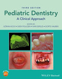 Pediatric Dentistry - A Clinical Approach 3e