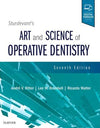 Sturdevant's Art and Science of Operative Dentistry, 7e**