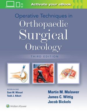 Operative Techniques in Orthopaedic Surgical Oncology, 3e