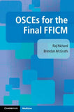OSCEs for the Final FFICM