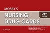 Mosby's Nursing Drug Cards, 24e