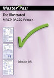 MasterPass: The Illustrated MRCP PACES Primer