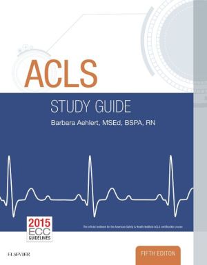 ACLS Study Guide, 5e**