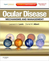 Ocular Disease: Mechanisms and Management