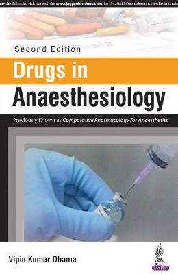 Drugs in Anaesthesiology, 2e**