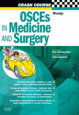 Crash Course: OSCEs in Medicine and Surgery **