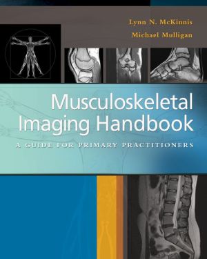 Musculoskeletal Imaging Handbook: A Guide for Primary Practitioners | Book Bay KSA