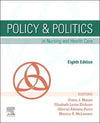 Policy & Politics in Nursing and Health Care, 8e