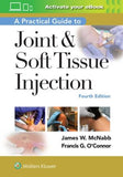 A Practical Guide to Joint & Soft Tissue Injection, 4e