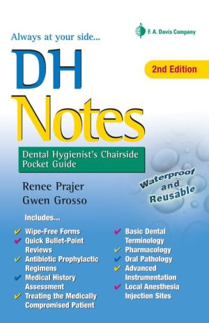 DH Notes: Dental Hygienist's Chairside Pocket Guide (Davis' Notes), 2e | Book Bay KSA