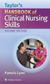 Taylor's Handbook of Clinical Nursing Skills, 2e**