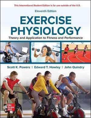ISE Exercise Physiology: Theory and Application to Fitness and Performance, 11e