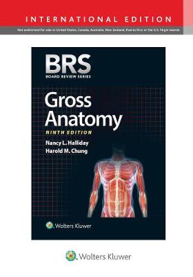 BRS Gross Anatomy (IE), 9e**