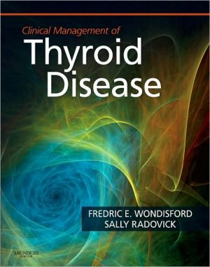 Clinical Management of Thyroid Disease **