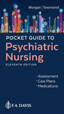 Pocket Guide to Psychiatric Nursing : Assessment, Care Plans, and Medications, 11e**